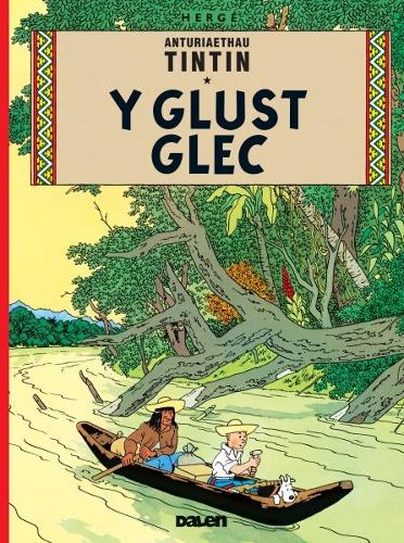Cyfres Anturiaethau Tintin: Y Glust Glec (Paperback)