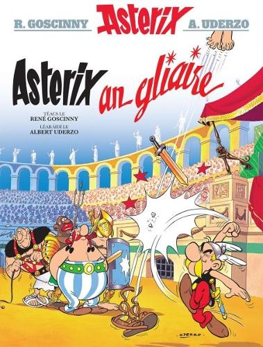 Asterix an Gliaire (Irish) (Paperback)