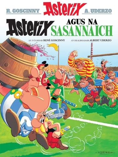 Asterix Agus Na Sasannaich (Gaelic) (Paperback)