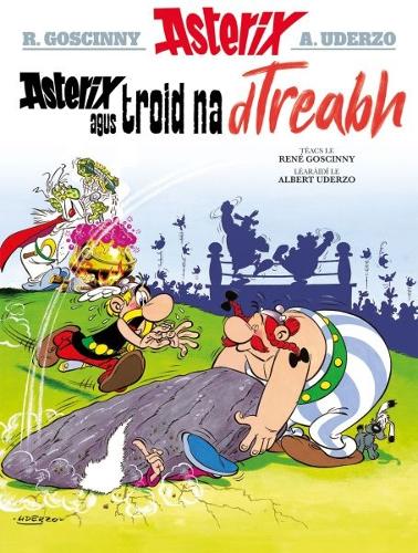 Asterix agus Troid na dTreabh (Irish) (Paperback)