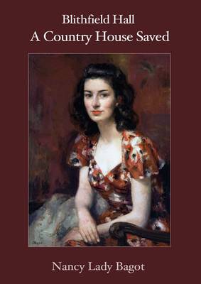 Blithfield Hall: A Country House Saved (Paperback)
