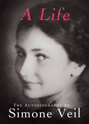 Simone Veil: A Life (Hardback)