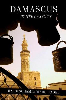 Damascus - Taste Of A City (Paperback)