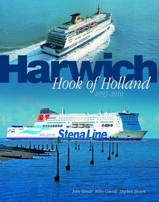 Harwich Ferries: Parkeston Quay Under Railway Ownership (Paperback)
