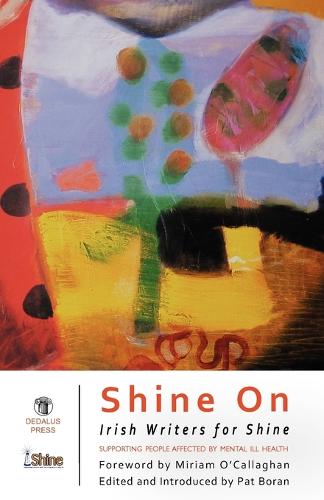 Shine On: Irish Writers for Shine Anthology (Paperback)