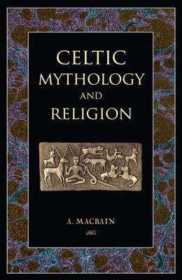 Celtic Mythology and Religion (Paperback)