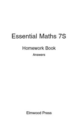 Essential Maths 7S Homework Answers - Essential Maths (Paperback)