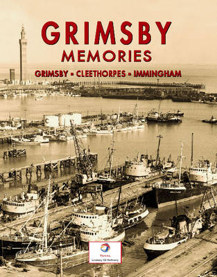 Grimsby Memories (Paperback)
