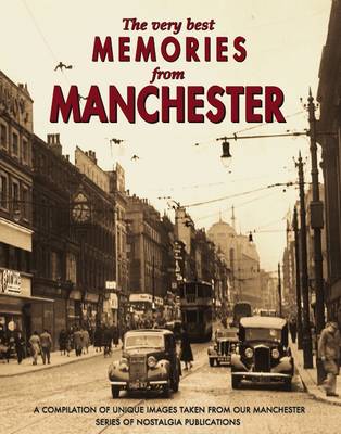 The Very Best Memories from Manchester (Paperback)