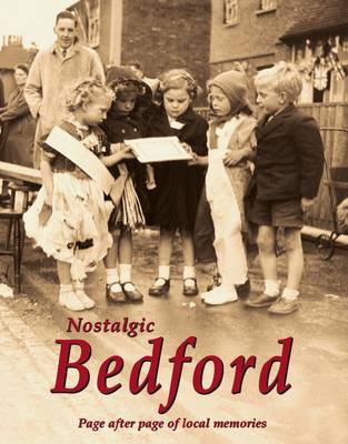 Nostalgic Bedford (Paperback)