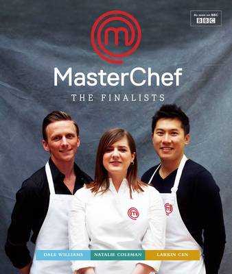 Masterchef: The Finalists (Hardback)