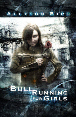 Bull Running for Girls (Paperback)