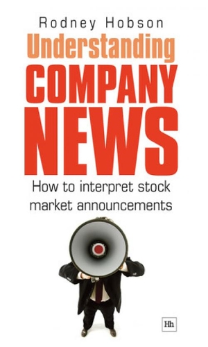 Understanding Company News: How to Interpret Stock Market Announcements (Paperback)