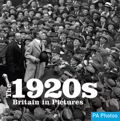 The 1920s - Twentieth Century in Pictures (Paperback)