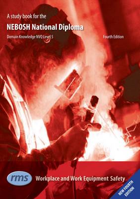 A Study Book for the NEBOSH National Diploma: Unit C - Workplace and Work Equipment Safety (Paperback)