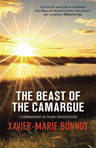 The Beast of the Camargue: A Commandant Michel de Palma Investigation (Paperback)