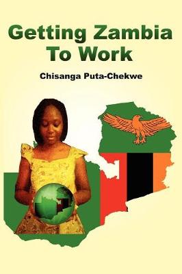 Getting Zambia to Work (PB) (Paperback)