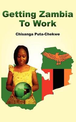 Getting Zambia to Work (Hardback)
