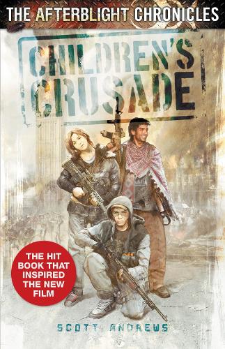 Children's Crusade - Afterblight Chronicles No. 9 (Paperback)