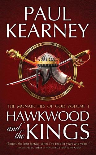 The Monarchies of God: Hawkwood and the Kings Pt. 1 (Paperback)
