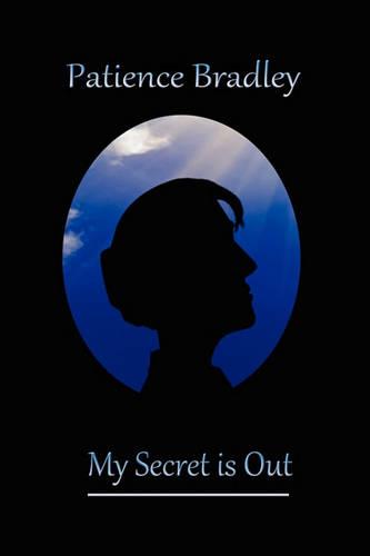 My Secret Is Out (Paperback)