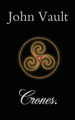 Crones (Paperback)