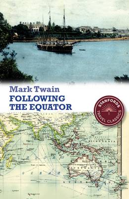 Following the Equator - Stanford Travel Classics (Paperback)
