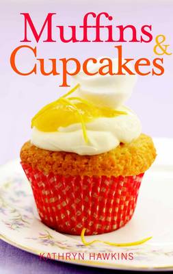 Muffins & Cupcakes (Paperback)