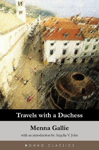 Travels With A Duchess (Paperback)