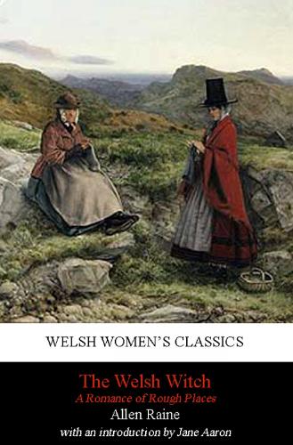 A Welsh Witch: A Romance of Rough Places (Paperback)