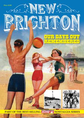 New Brighton - Our Days Out Remembered (Paperback)