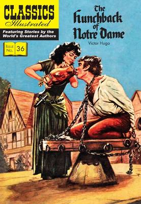 Hunchback of Notre Dame, The - Classics Illustrated (Paperback)