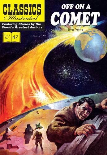 Off on a Comet - Classics Illustrated (Paperback)