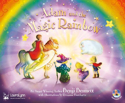 Adam and the Magic Rainbow - Adams Amazing Adventure Series Volume 8 (Paperback)