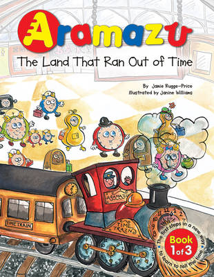 Aramazu: The Land That Ran Out of Time - Aramazu Series No. 1 (Paperback)