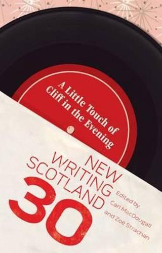 A Little Touch of Cliff in the Evening - New Writing Scotland (Paperback)