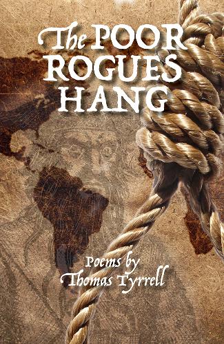 The Poor Rogues Hang (Paperback)