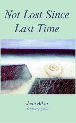 Not Lost Since Last Time (Paperback)