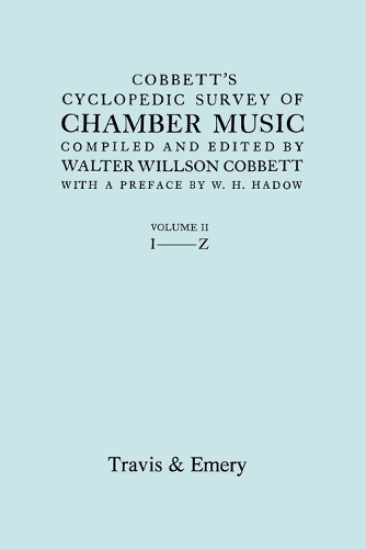 Cobbett's Cyclopedic Survey of Chamber Music. Vol.2. (Facsimile of First Edition). (Paperback)