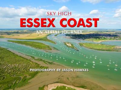 Sky High Essex Coast (Hardback)