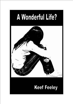 A Wonderful Life? (Paperback)