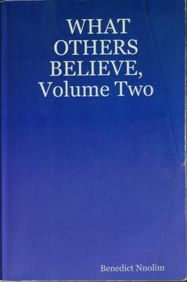 What Others Believe: v. 2 (Paperback)