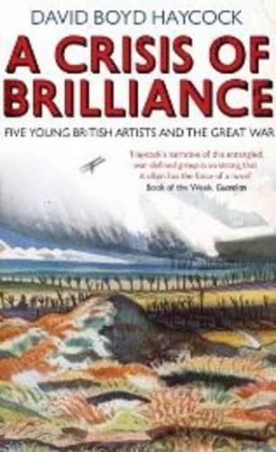 A Crisis Of Brilliance (Paperback)