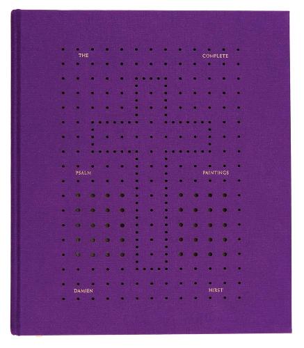 Damien Hirst: The Complete Psalm Paintings (Hardback)