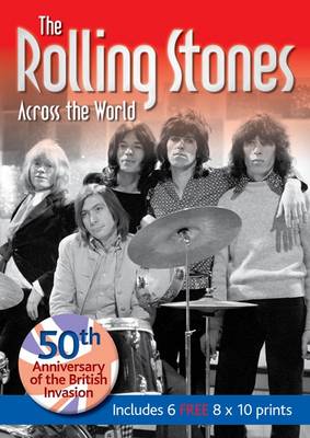 The Rolling Stones: Across the World (Paperback)