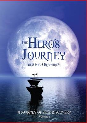 The Hero's Journey and the 5 Rhythms (DVD)