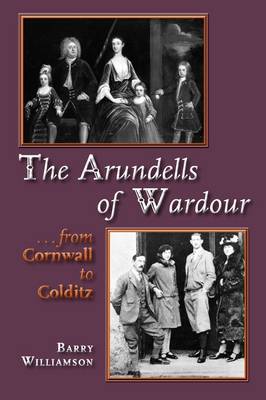 The Arundells of Wardour (Paperback)