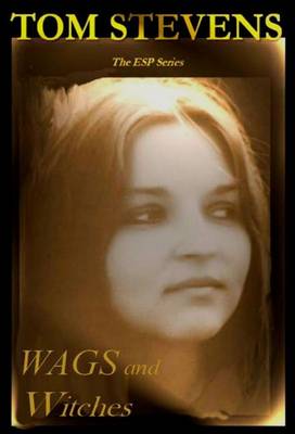 WAGS and Witches (Paperback)
