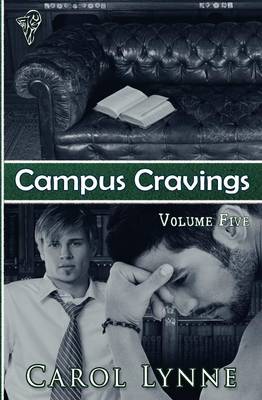 Hershie's Kiss: AND Theron's Return - Campus Cravings v. 5 (Paperback)