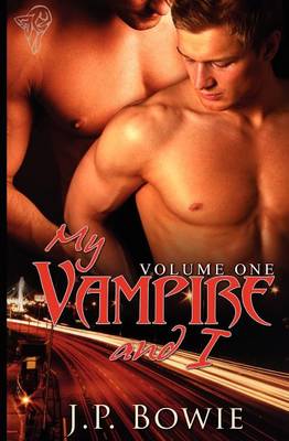 My Vampire and I: AND My Vampire Lover v. 1 (Paperback)